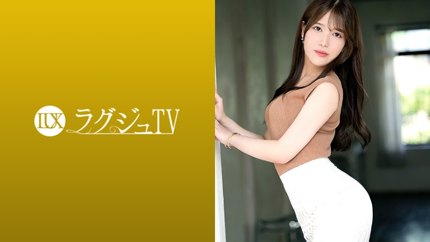 259LUXU-1868 【完全释放技巧！！】与超过30人有过性经验！一之濑久礼羽